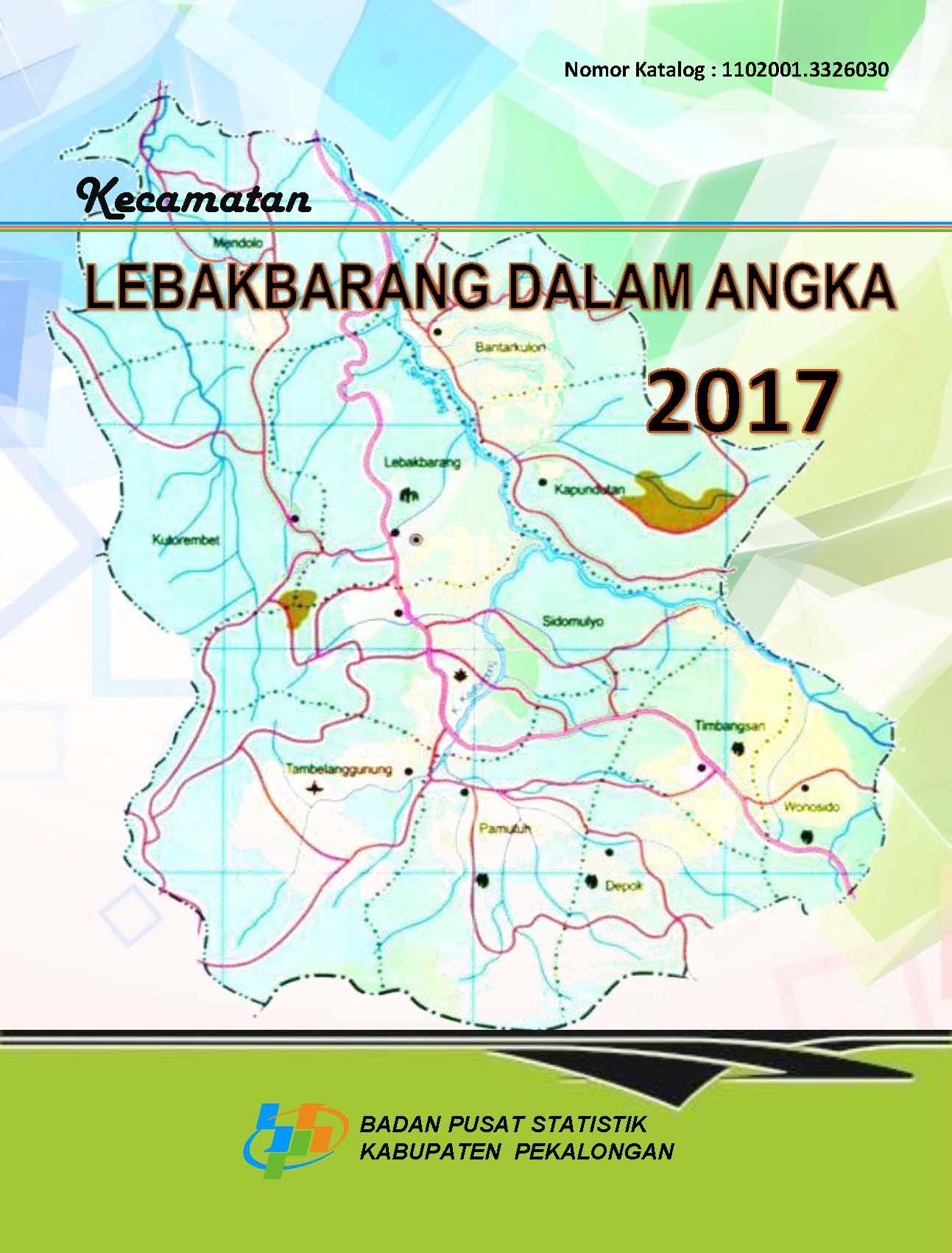 Lebakbarang Subdistrict in Figures 2017